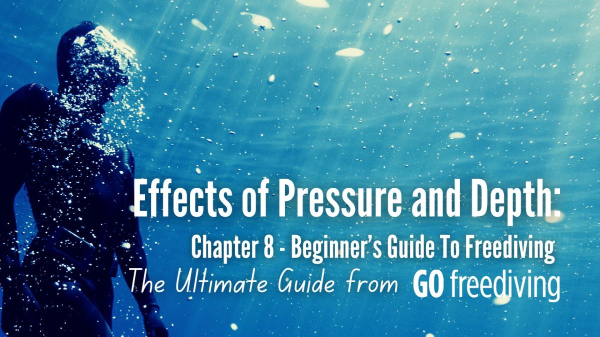 Effects of Pressure and Depth on Freedivers Go Freediving