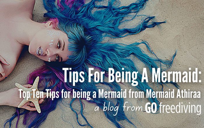 mermaid tips Go Freediving